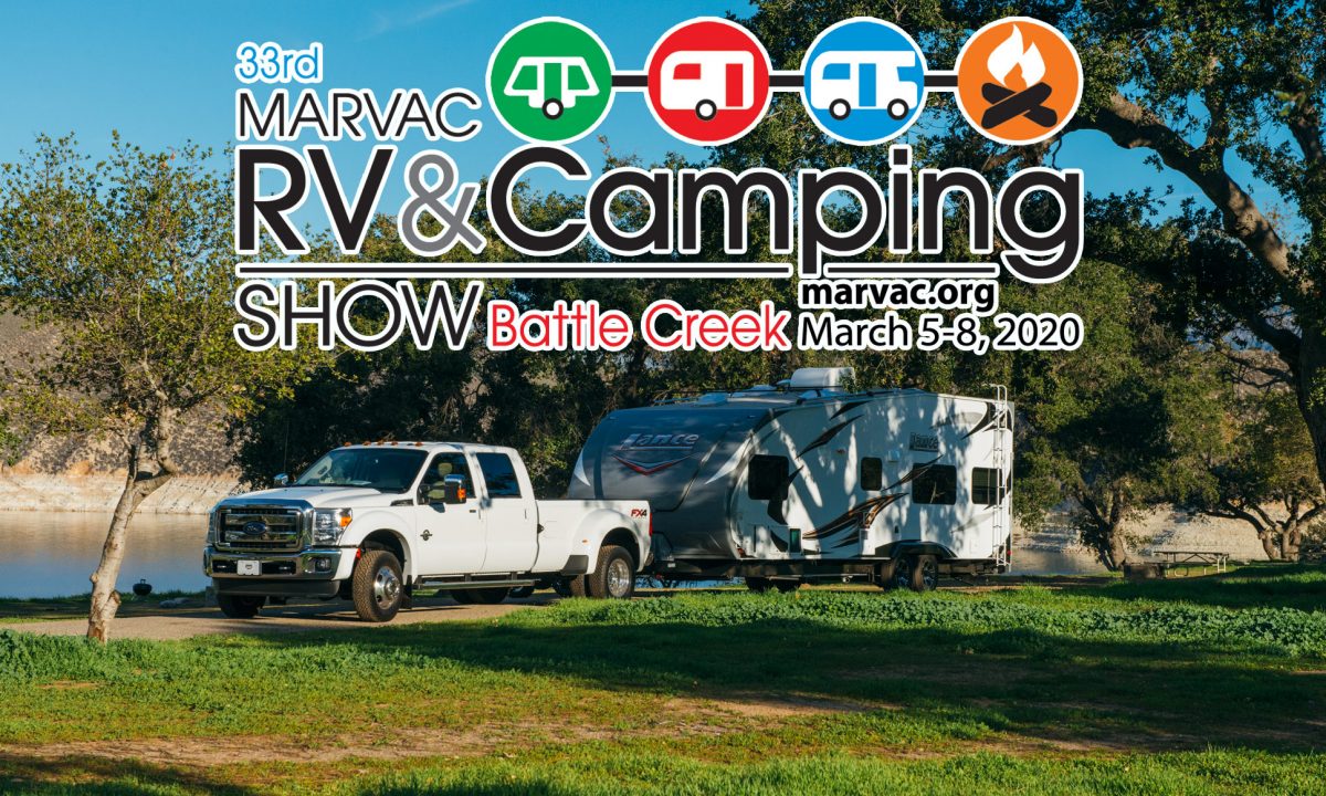 The 33rd Battle Creek RV & Camping Show MARVAC
