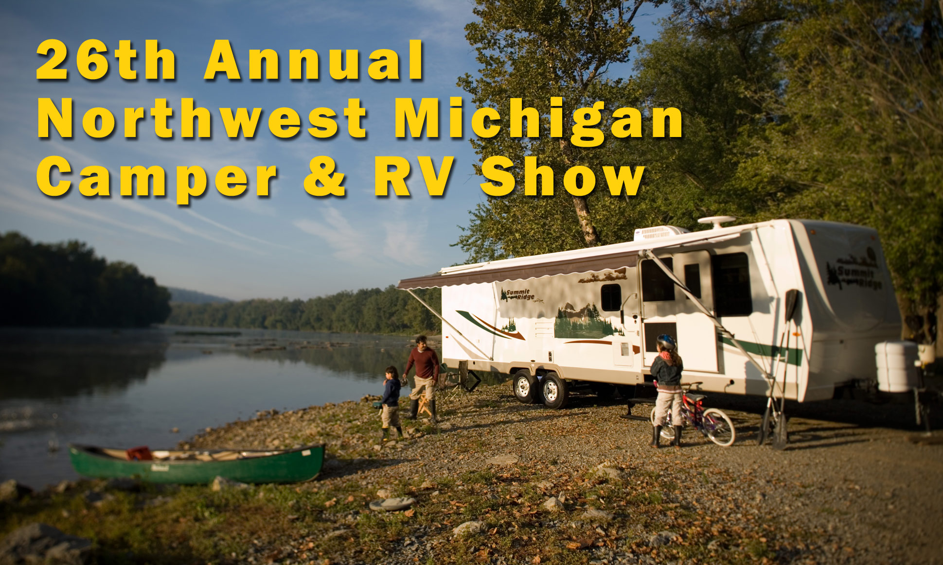 26th Annual Northwest Michigan Camper & RV Show 3/23/183/25/18