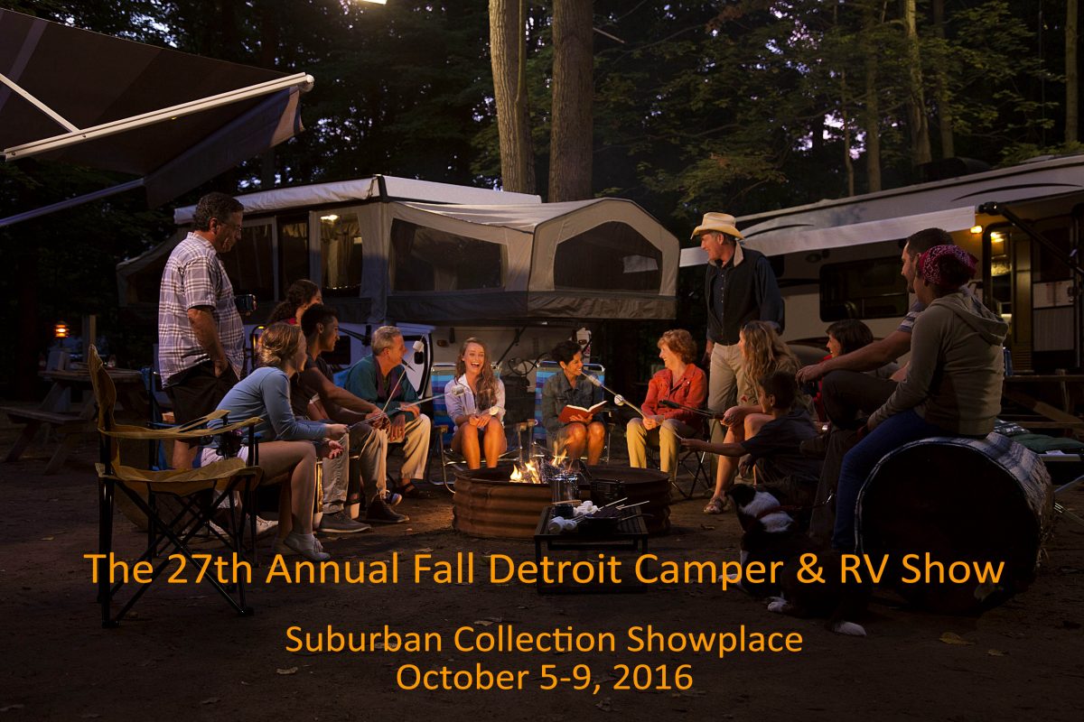 Discover the fun of RVing at the 27th Annual Fall Detroit Camper & RV ...